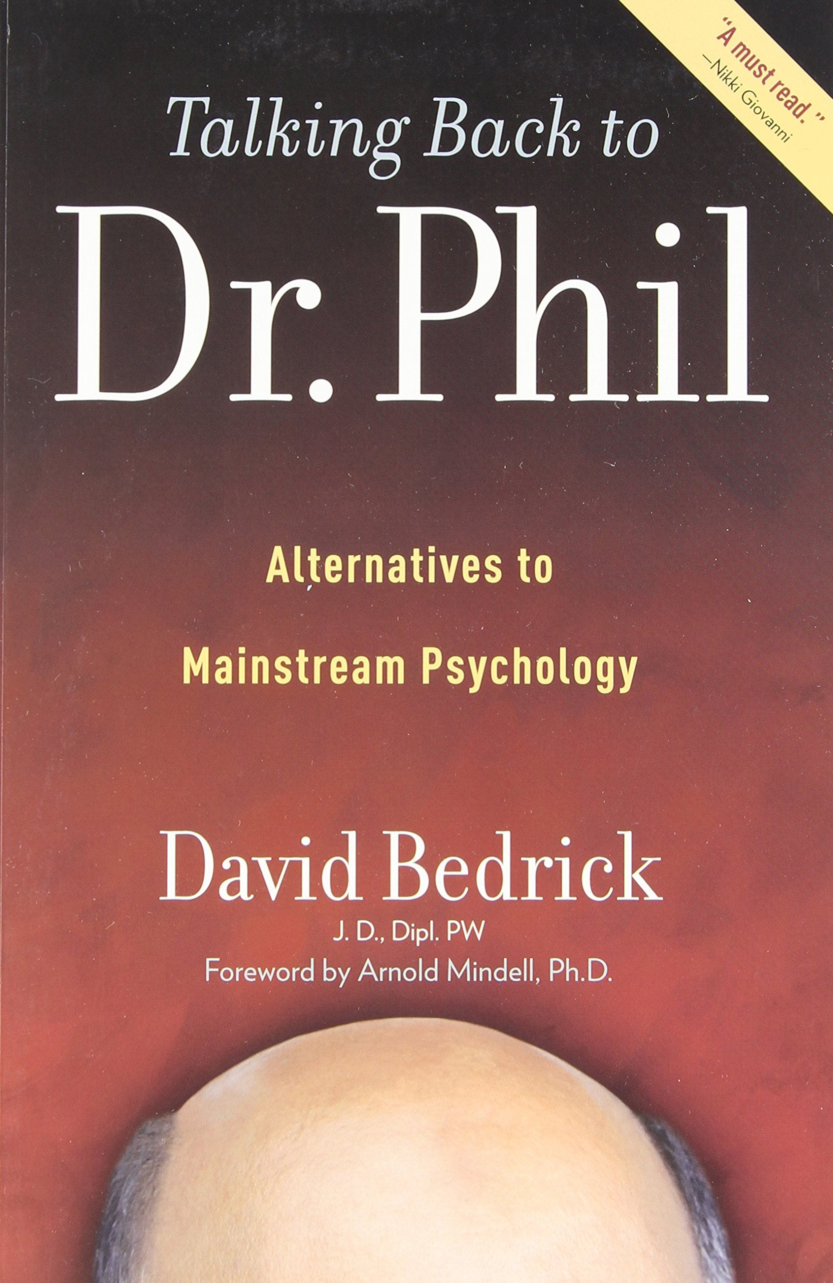 Talking Back to Dr. Phil: Alternatives to Mainstream Psychology,Used