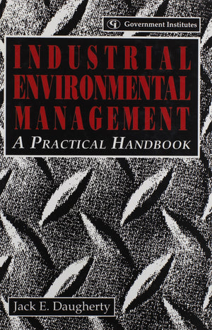 Industrial Environmental Management: A Practical Handbook,New