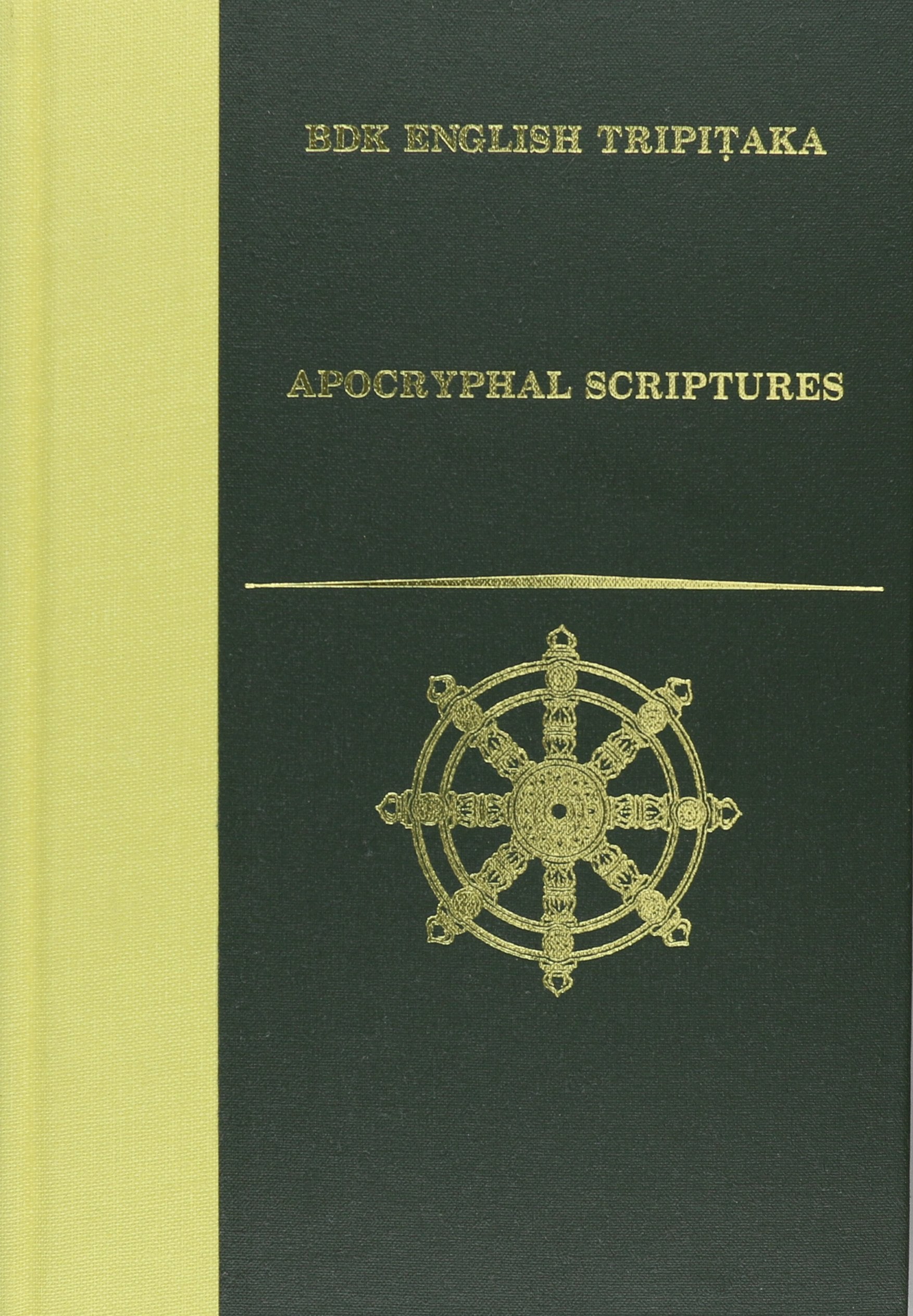 Apocryphal Scriptures (BDK English Tripitaka),Used
