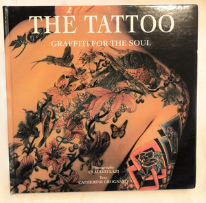 The Tattoo: Graffiti for the Soul,Used