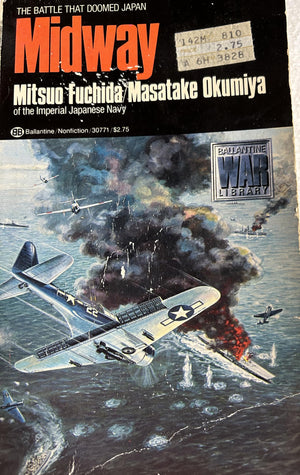 Midway: The Battle That Doomed Japan