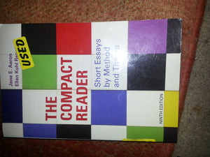 The Compact Reader: Short Essays by Method and Theme,Used