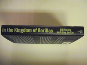 In the Kingdom of Gorillas: Fragile Species in a Dangerous Land,Used