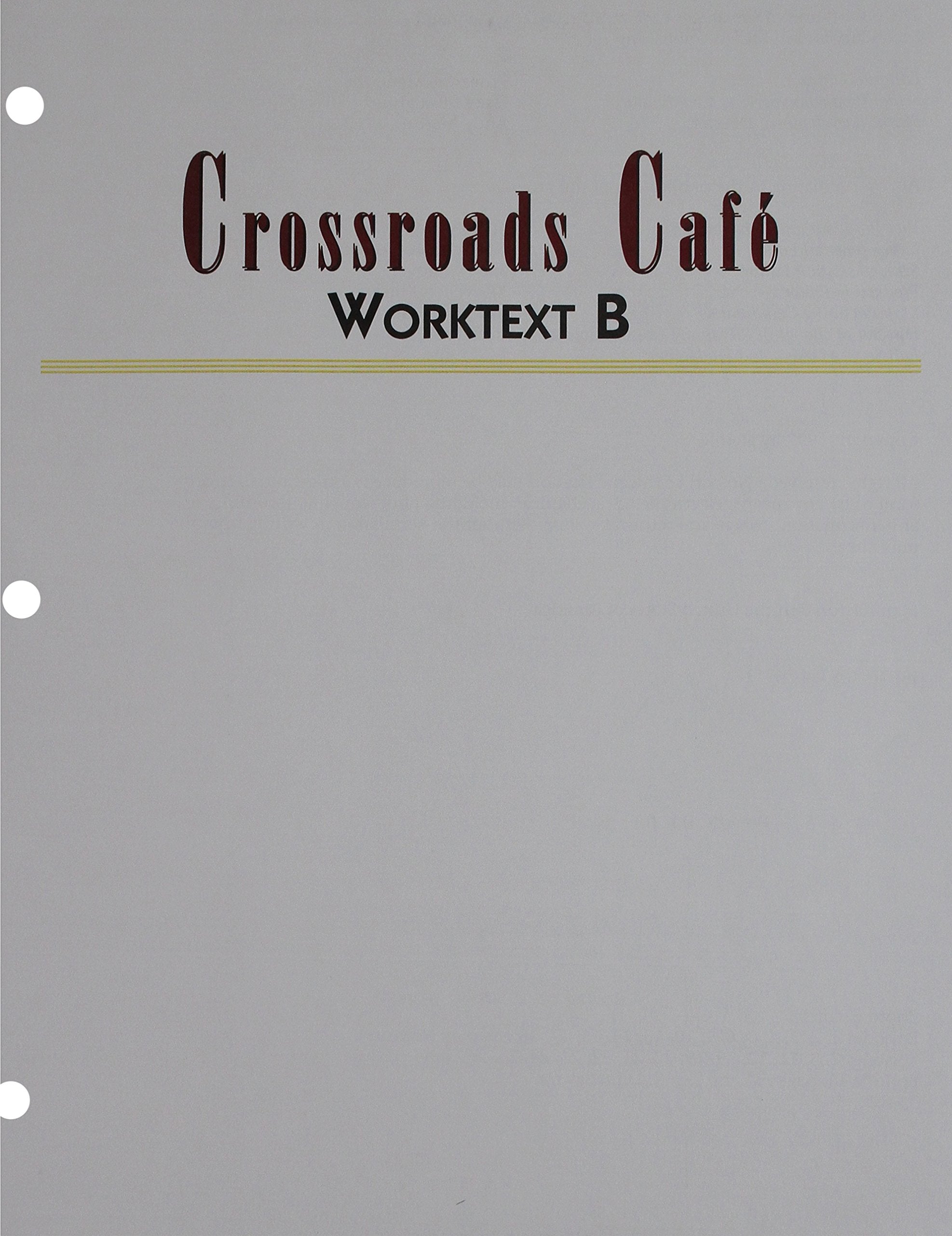 Crossroads Cafe: Text B,Used
