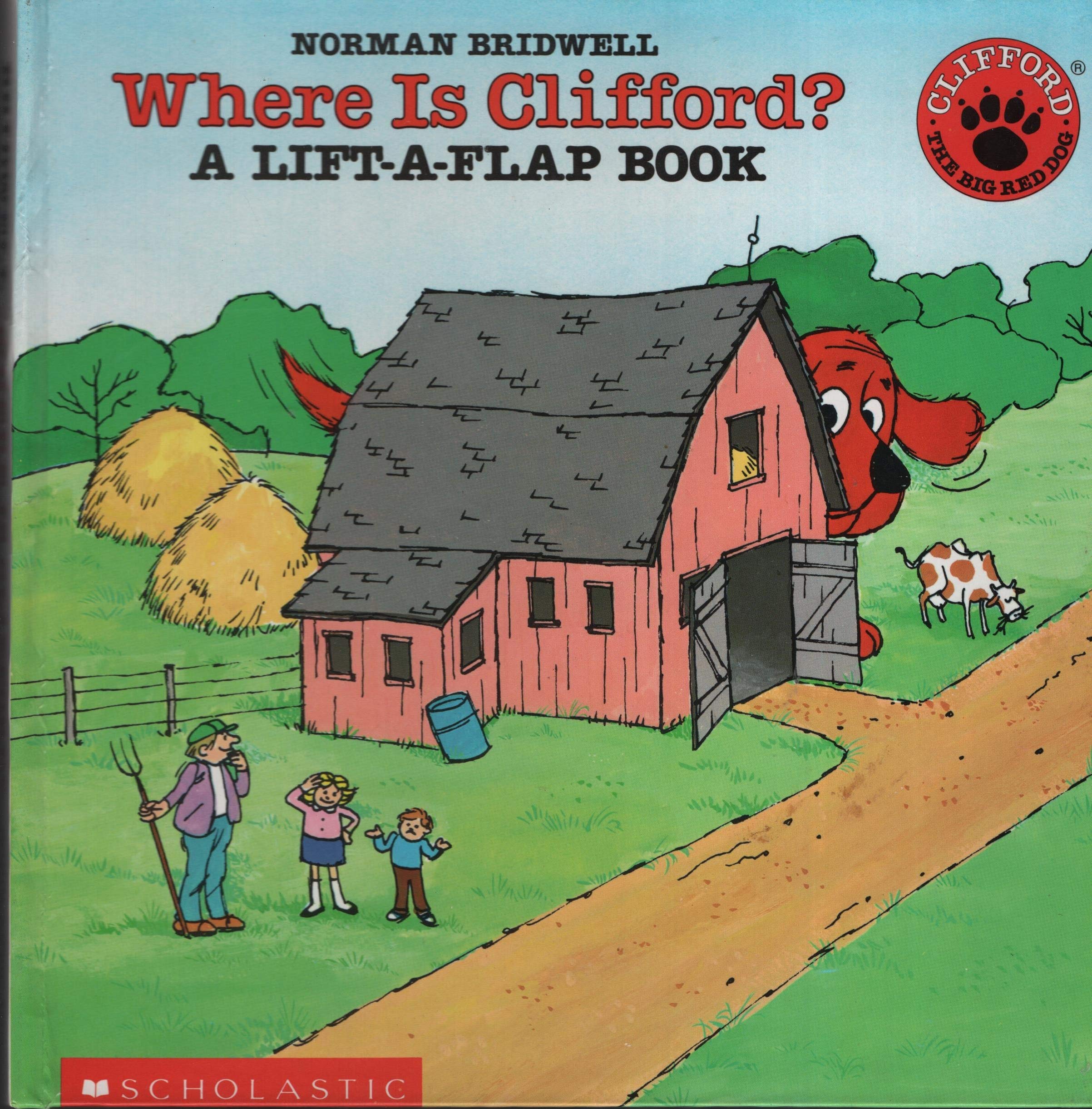 Where Is Clifford?: A Lift the Flap Book,Used