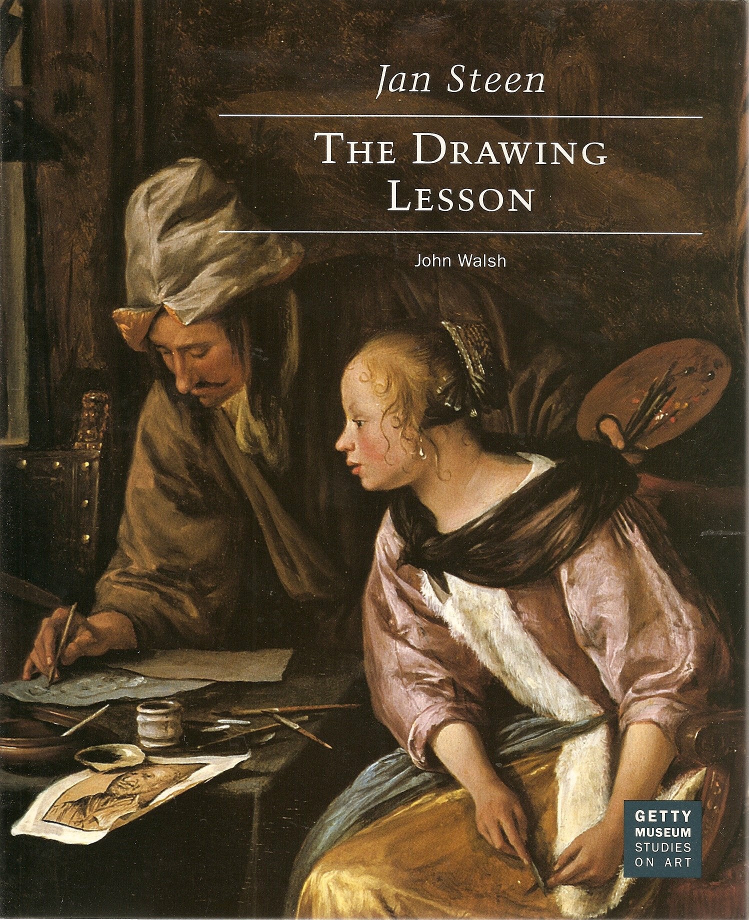 Jan Steen: The Drawing Lesson (Getty Museum Studies on Art),Used