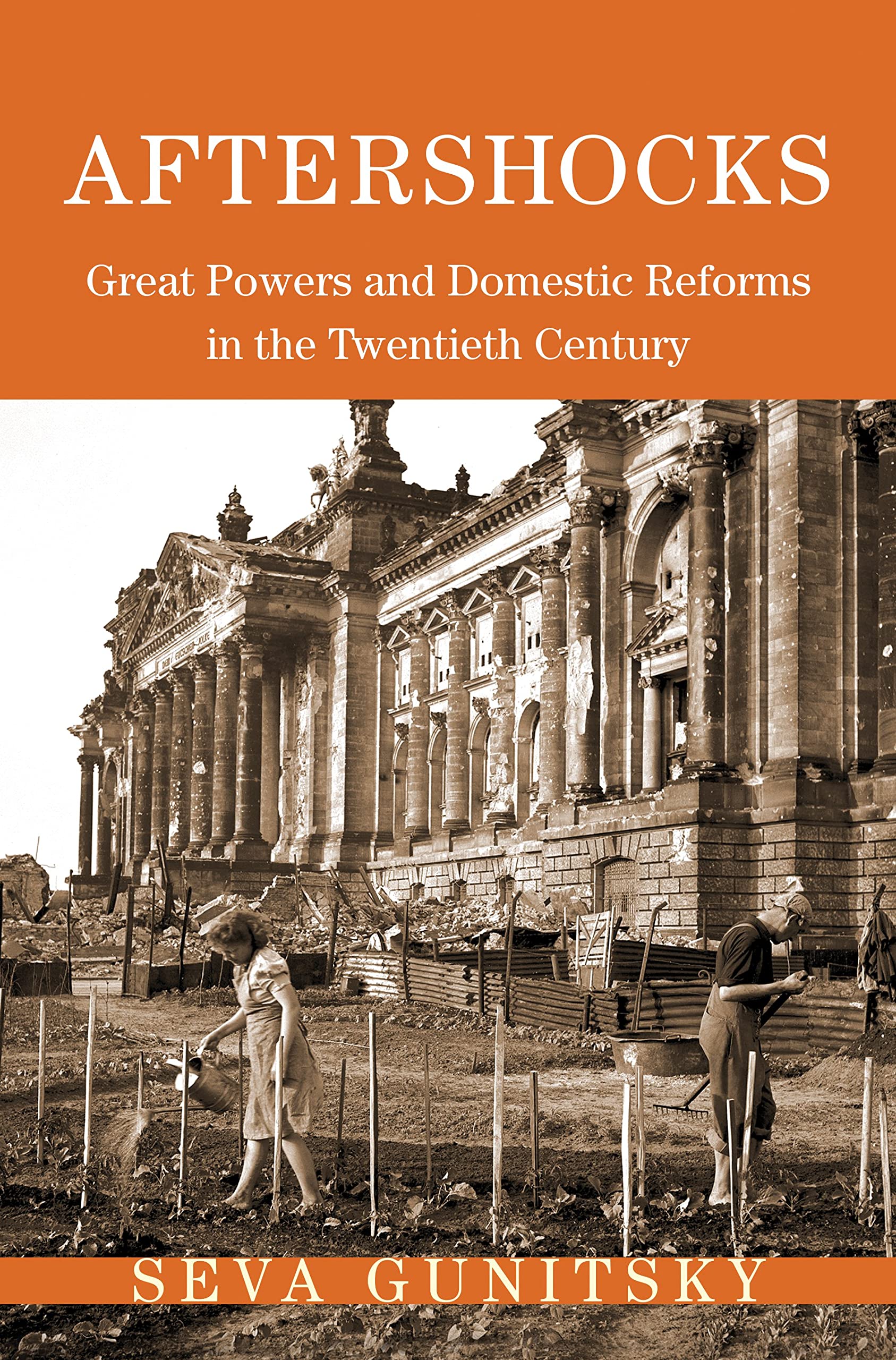 Aftershocks: Great Powers and Domestic Reforms in the Twentieth Century (Princeton Studies in International History and Politics,Used