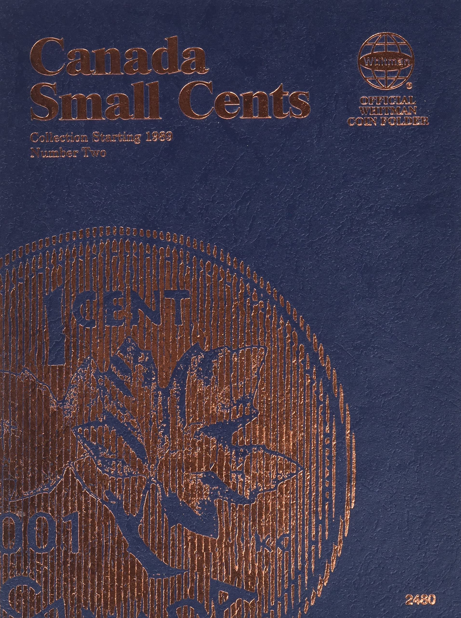Canadian Small Cents Folder Number 2: Collection Starting 1989 (Official Whitman Coin Folder),Used