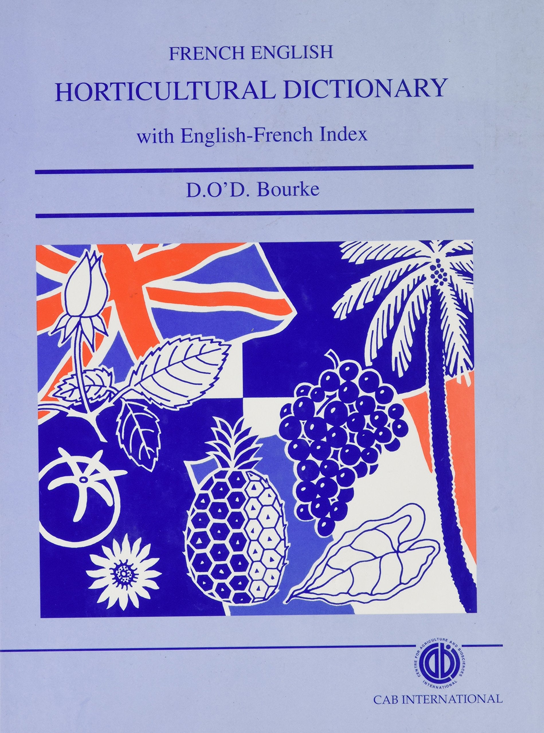 FrenchEnglish Horticultural Dictionary (Cabi),Used