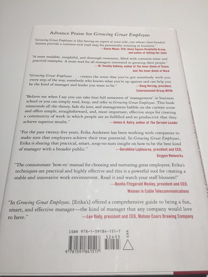 Growing Great Employees: Turning Ordinary People into Extraordinary Performers,New