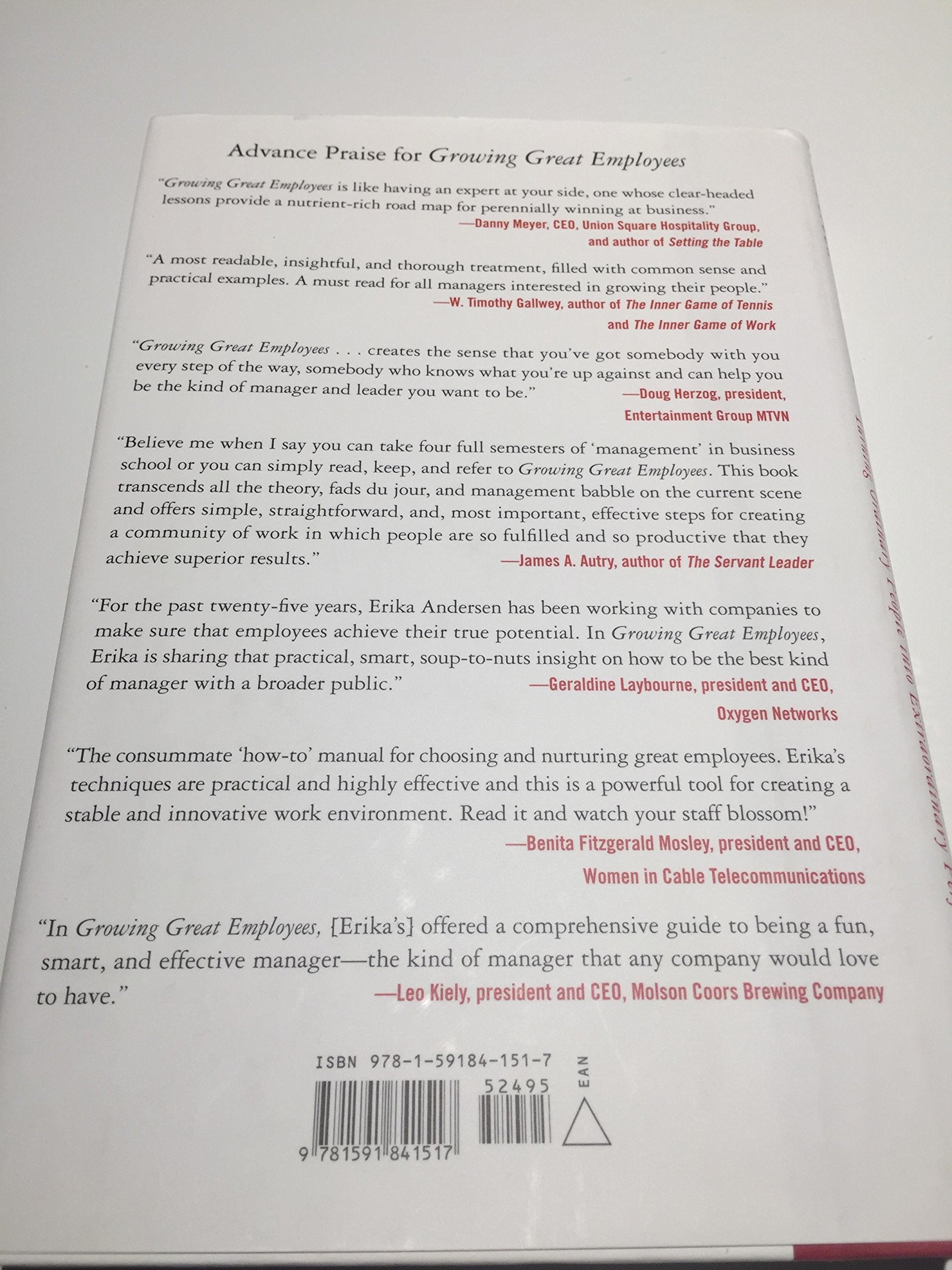 Growing Great Employees: Turning Ordinary People into Extraordinary Performers