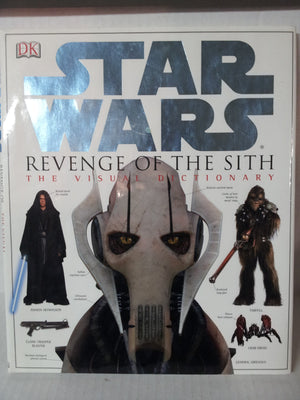 Star Wars Revenge of the Sith: The Visual Dictionary,Used