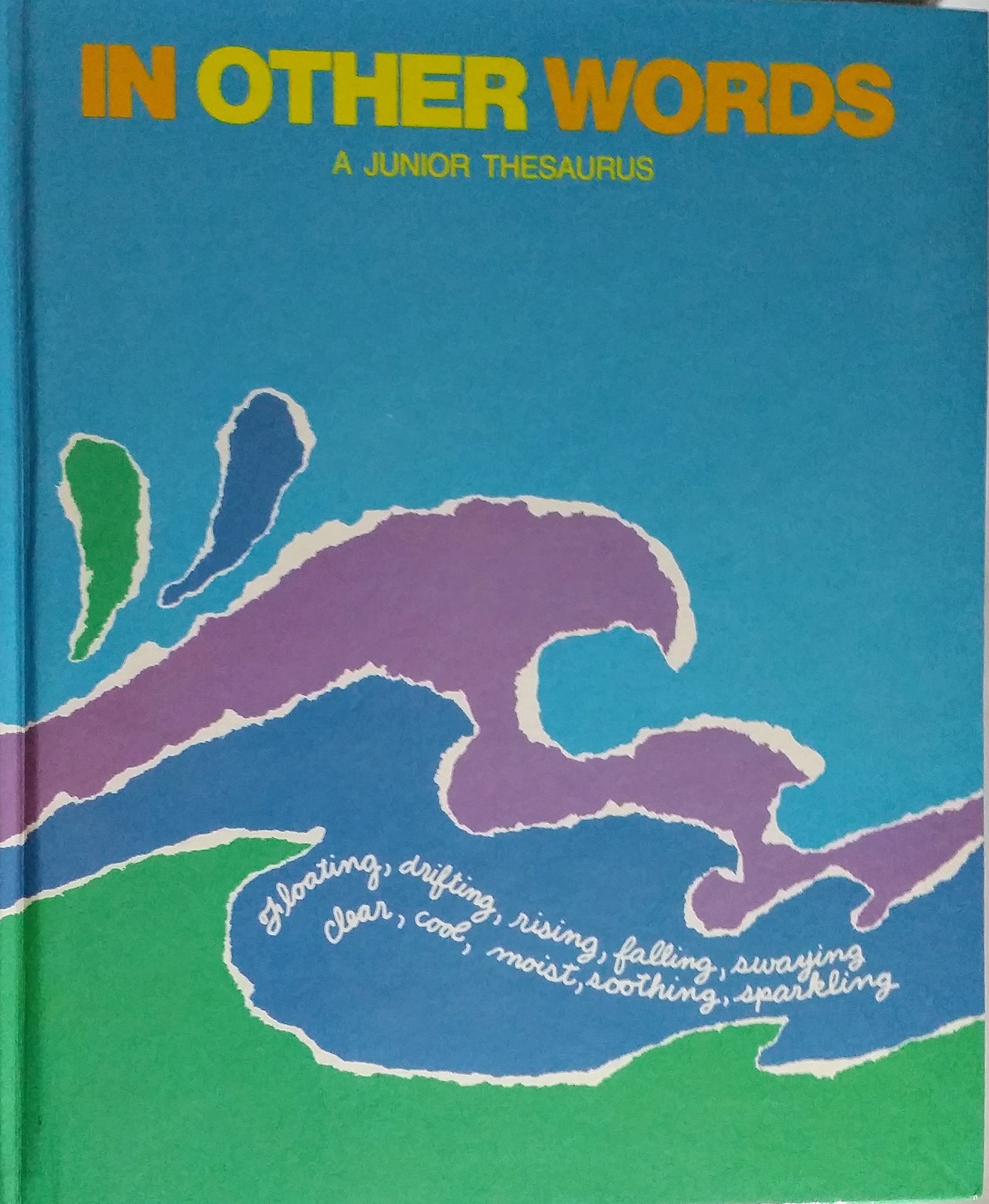 In Other Words: A Junior Thesaurus-Used Condition