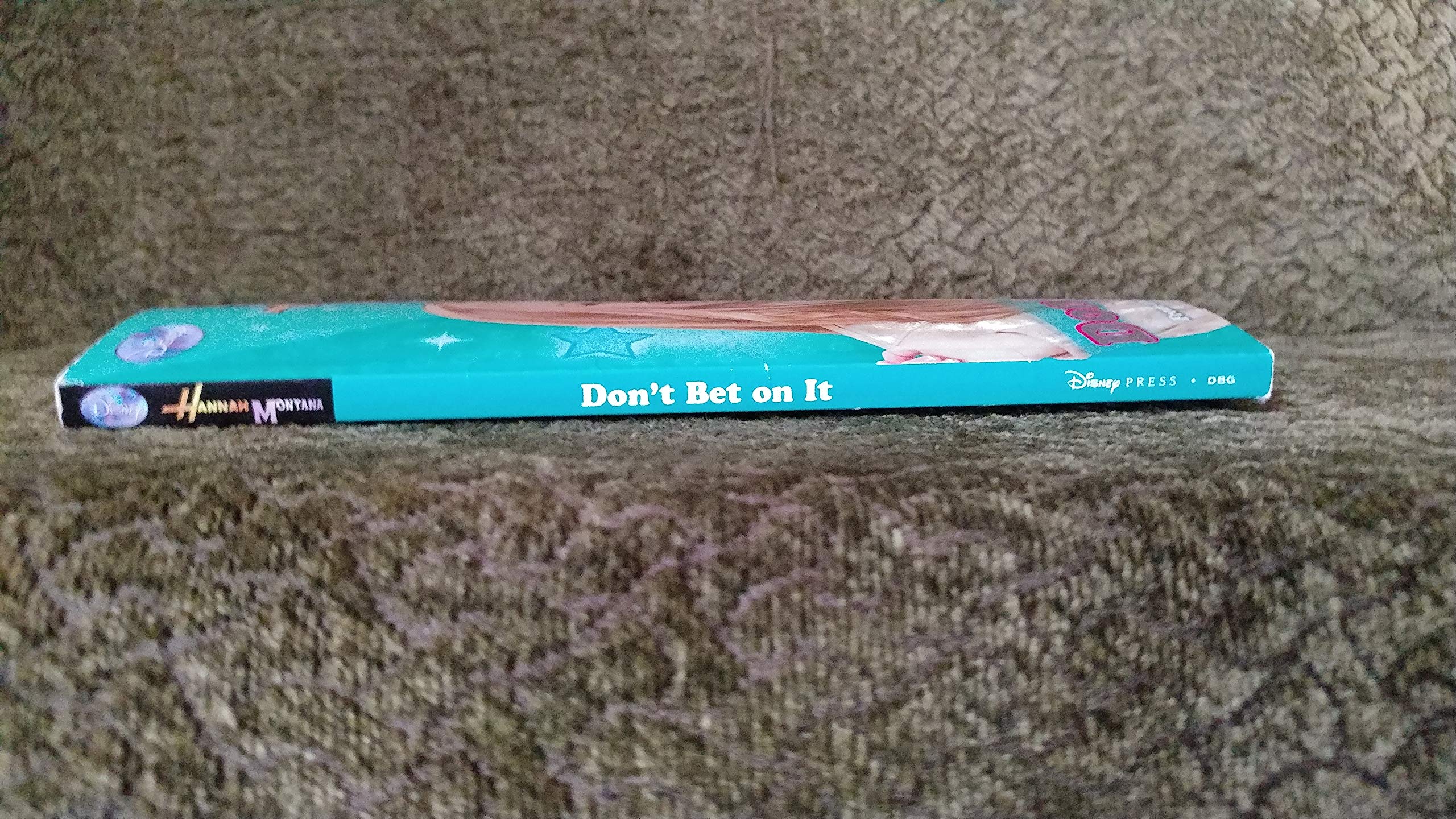 Don't Bet on It (Hannah Montana #10),Used