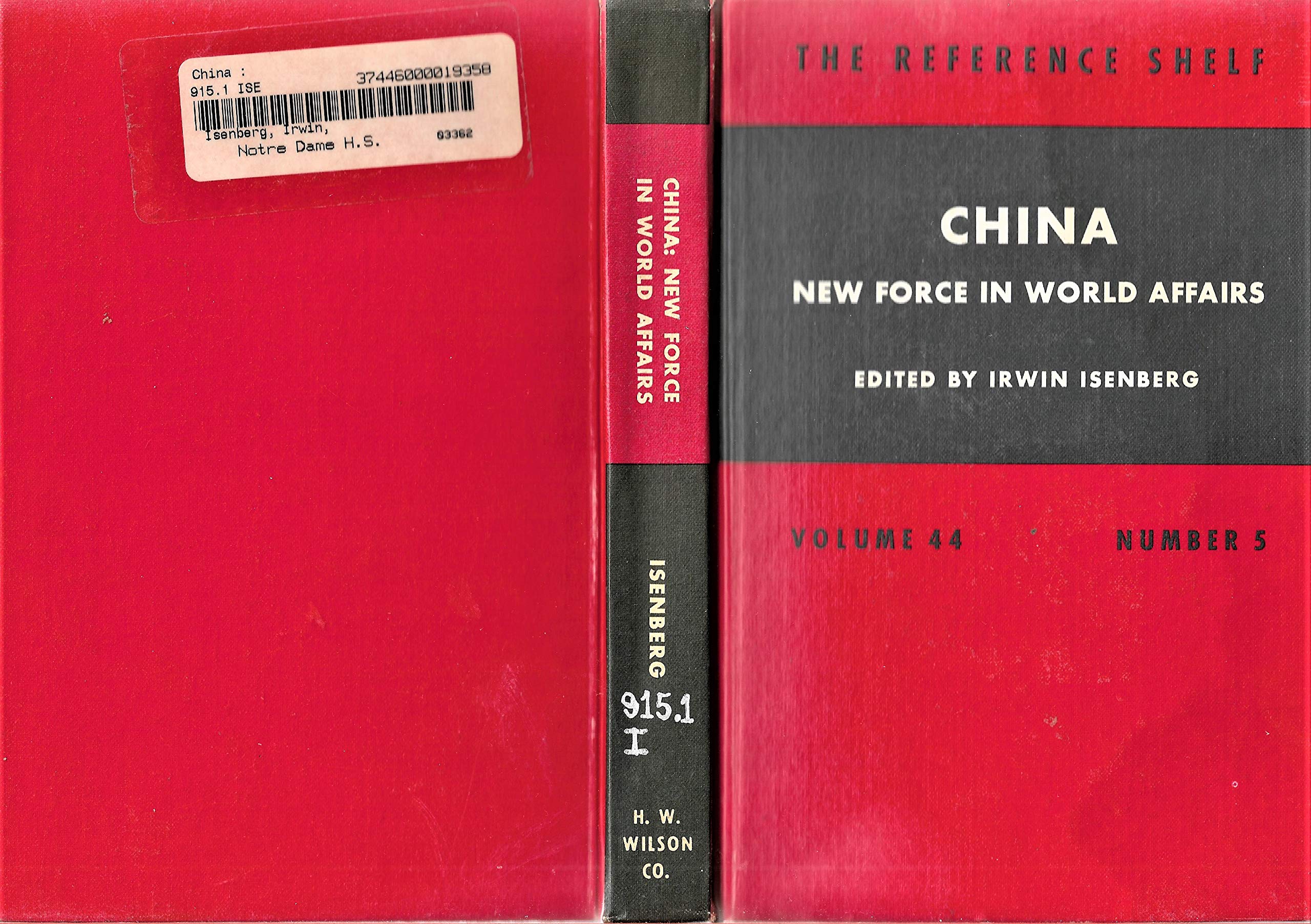China: new force in world affairs (The Reference shelf),Used