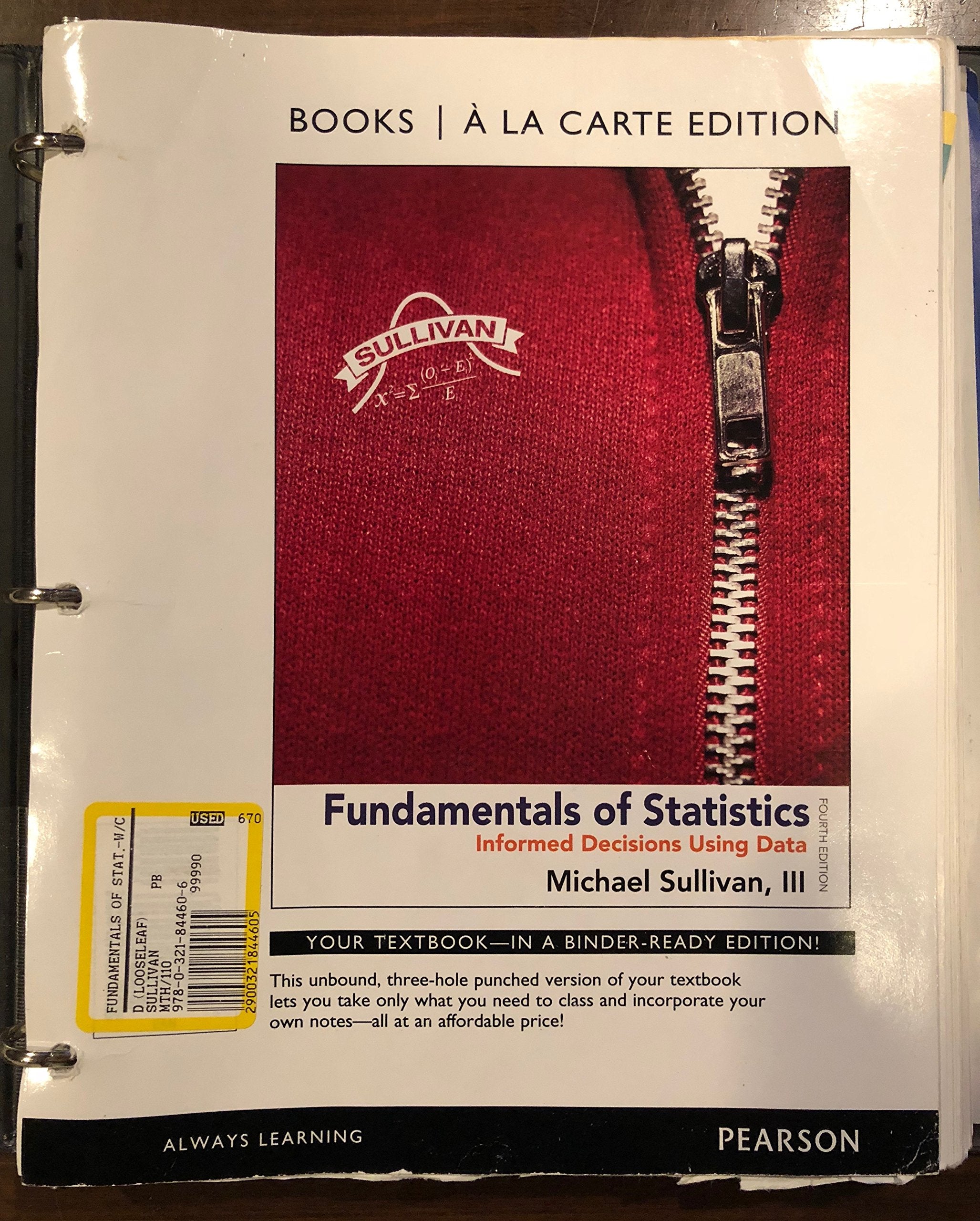 Fundamentals of Statistics, Books a la Carte Edition (4th Edition)  Standalone book,Used