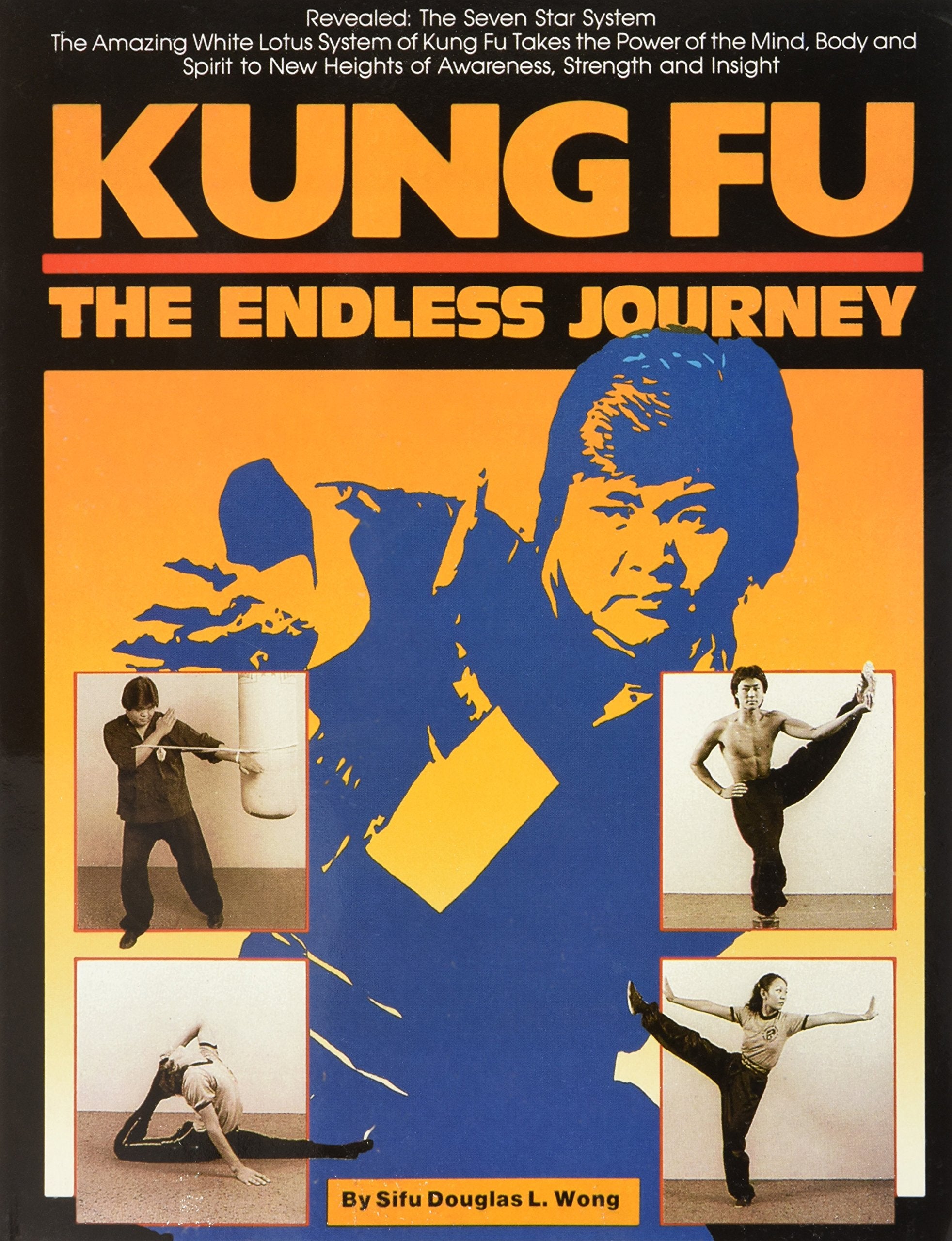 KungFu: The Endless Journey (Unique Books of the World, 230)