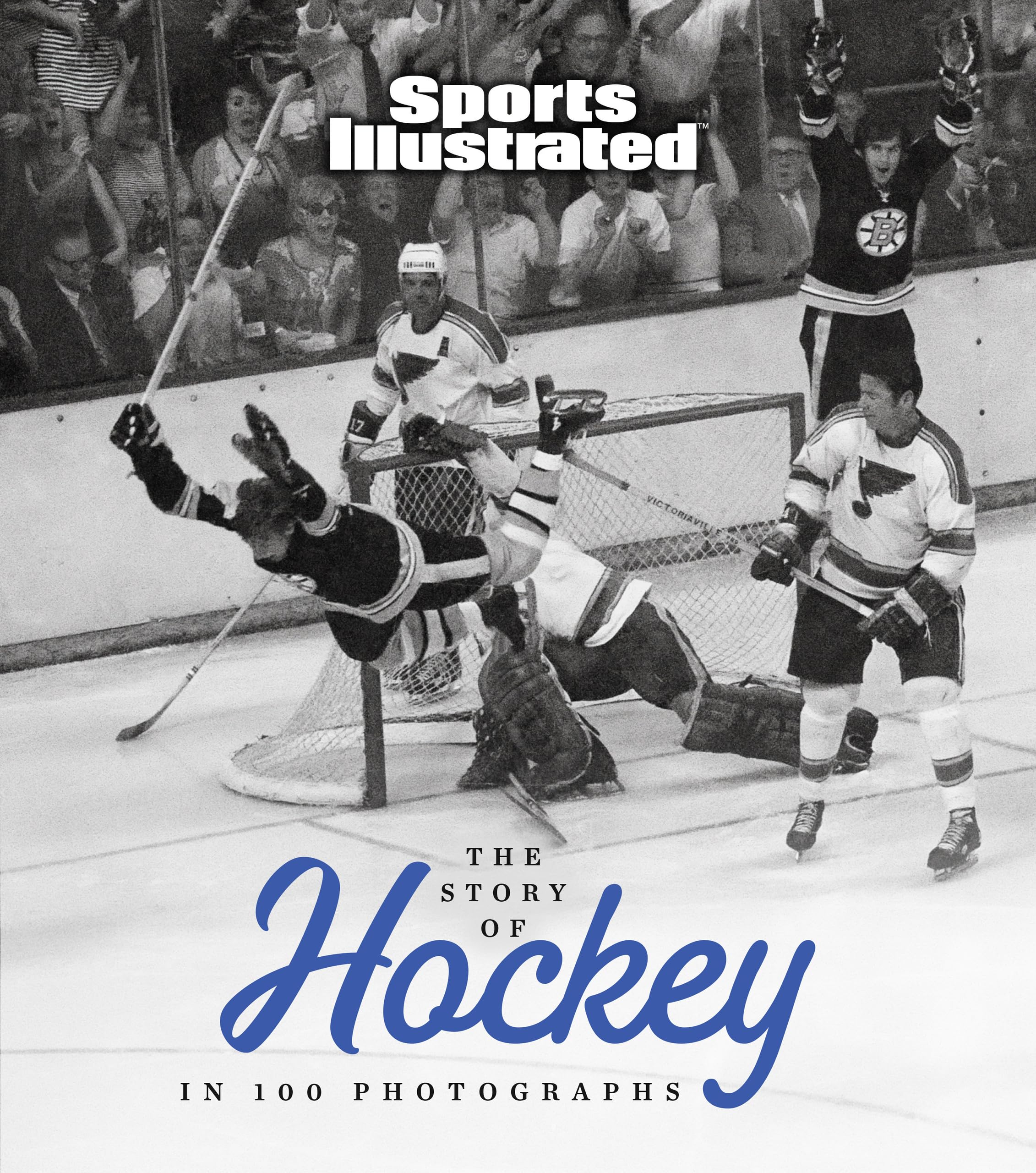 The Story Of Hockey In 100 Photographs