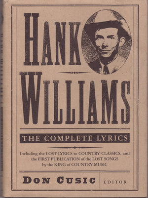 Hank Williams: The Complete Lyrics,New