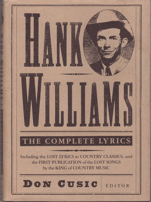 Hank Williams: The Complete Lyrics-used