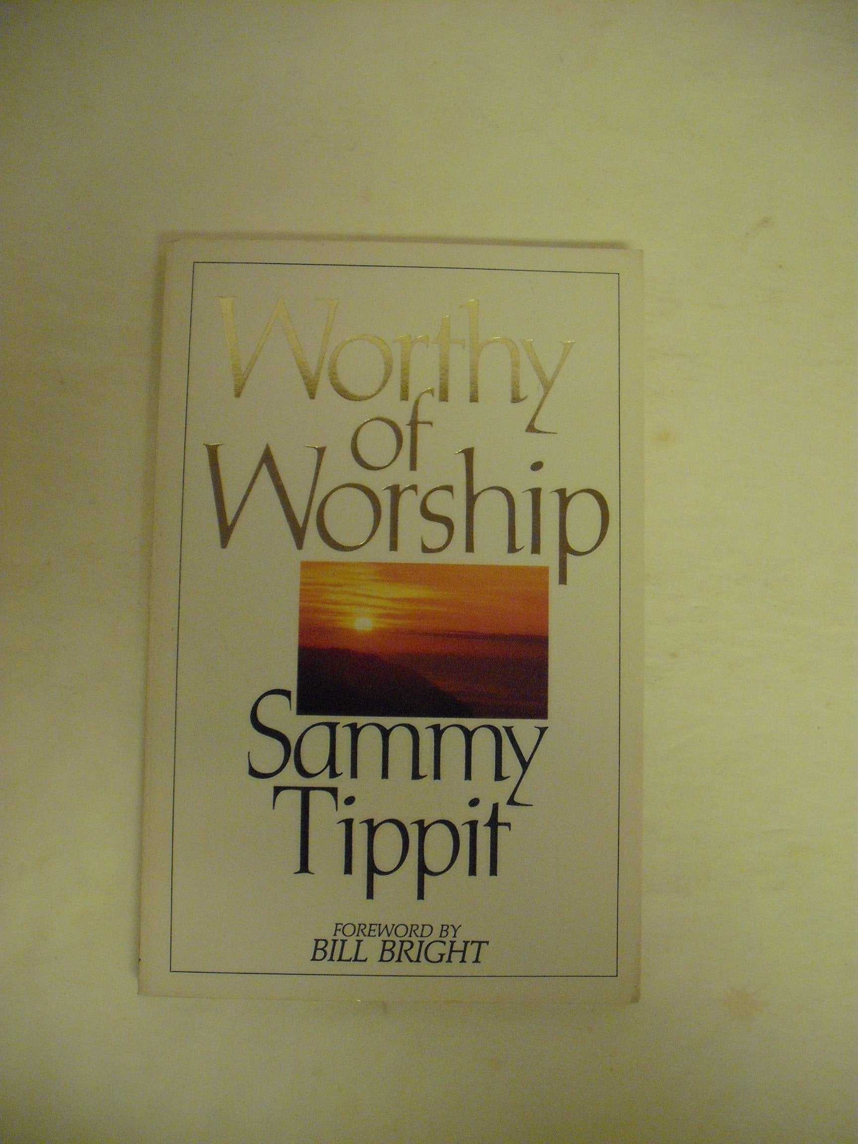 Worthy of Worship,Used