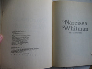 Narcissa Whitman : Brave Pioneer (Easy Biographies),Used