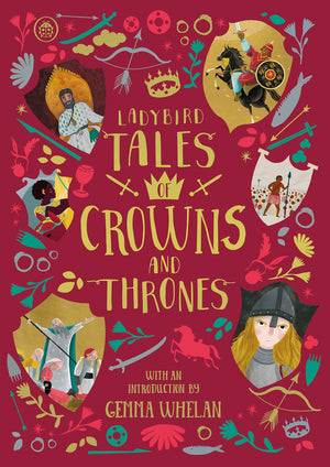 Ladybird Tales of Crowns and Thrones: With an Introduction From Gemma Whelan,Used