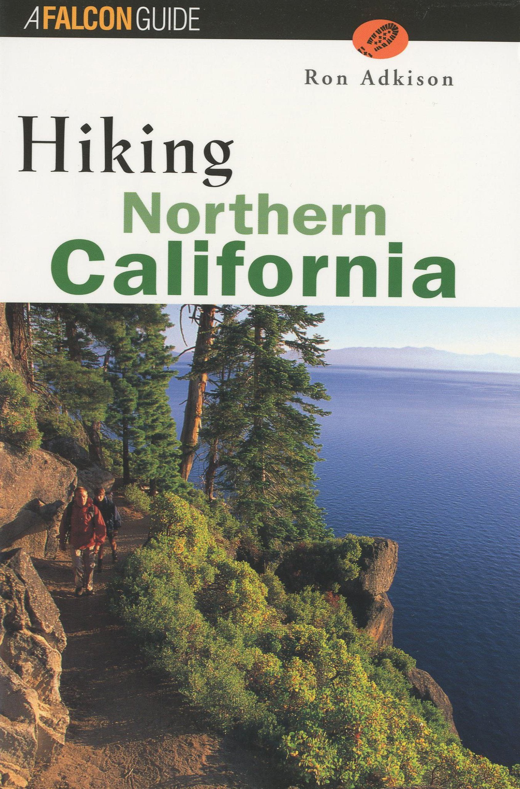 Hiking Northern California (Falcon Guide),Used