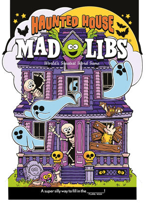 Haunted House Mad Libs: WorldS Greatest Word Game