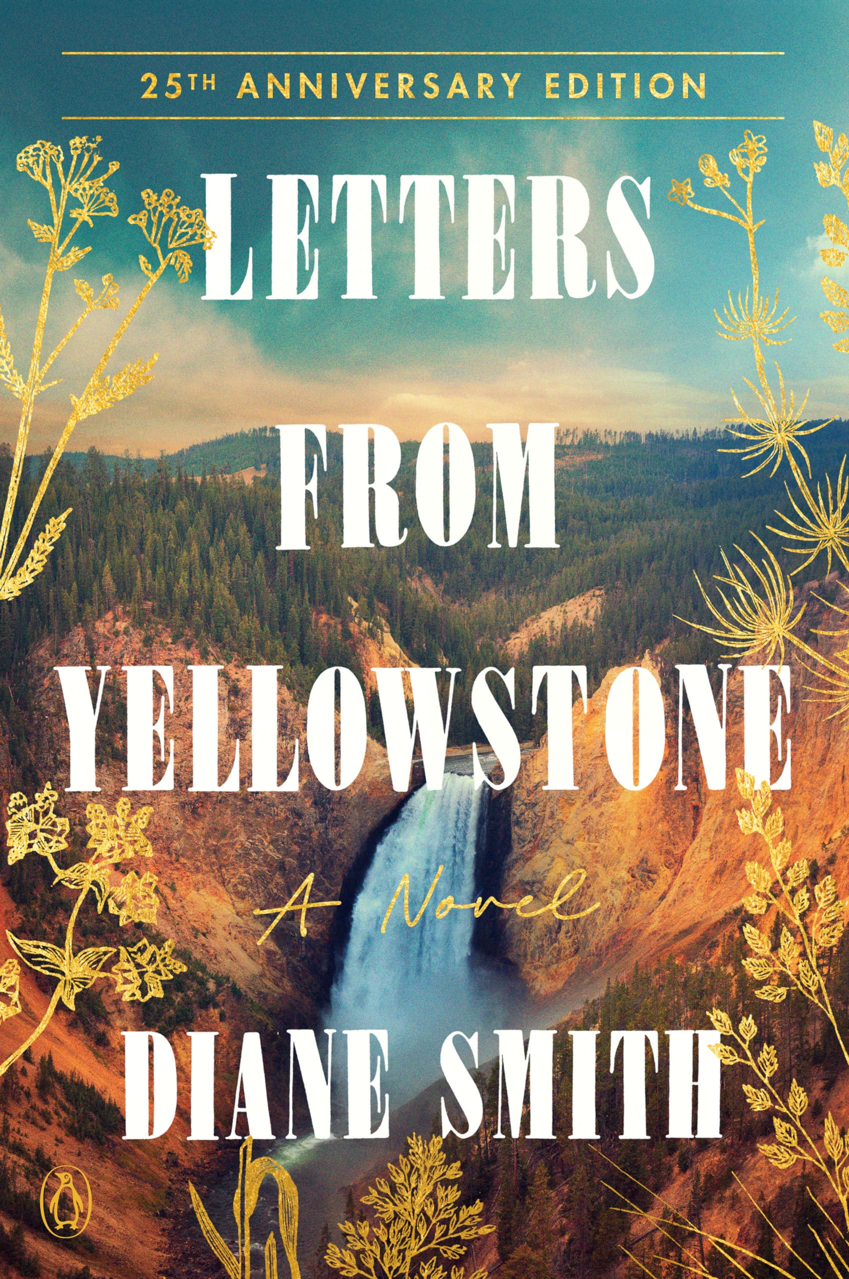 Letters from Yellowstone: A Novel,Used