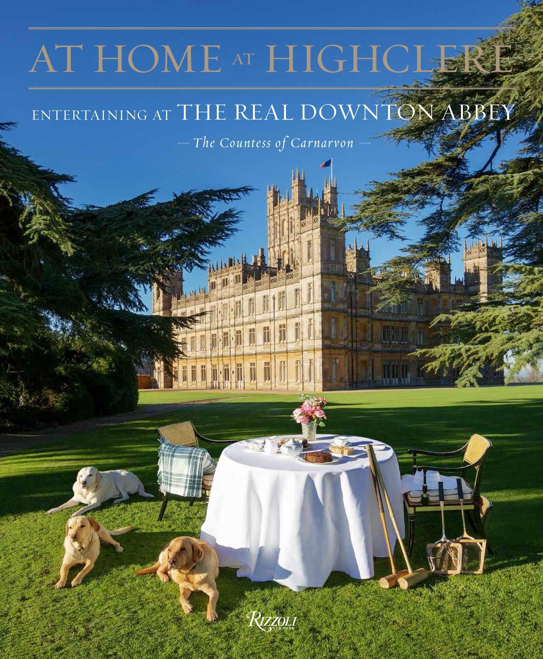 At Home at Highclere: Entertaining at the Real Downton Abbey,Used
