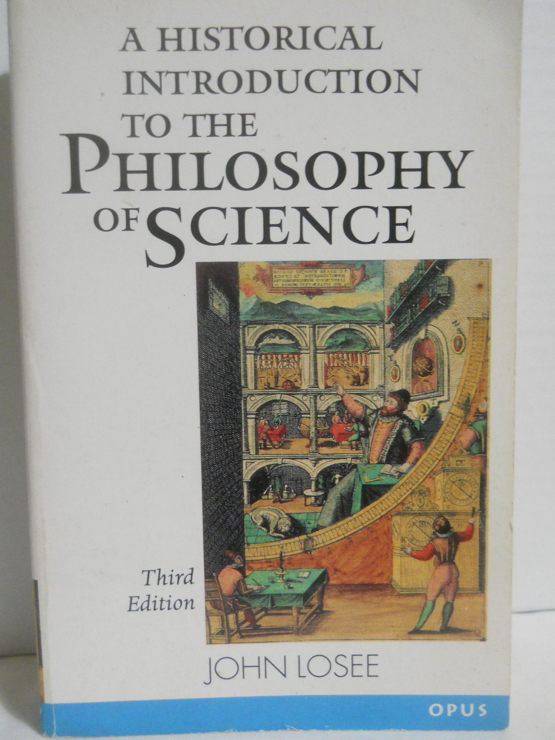 A Historical Introduction to the Philosophy of Science,New
