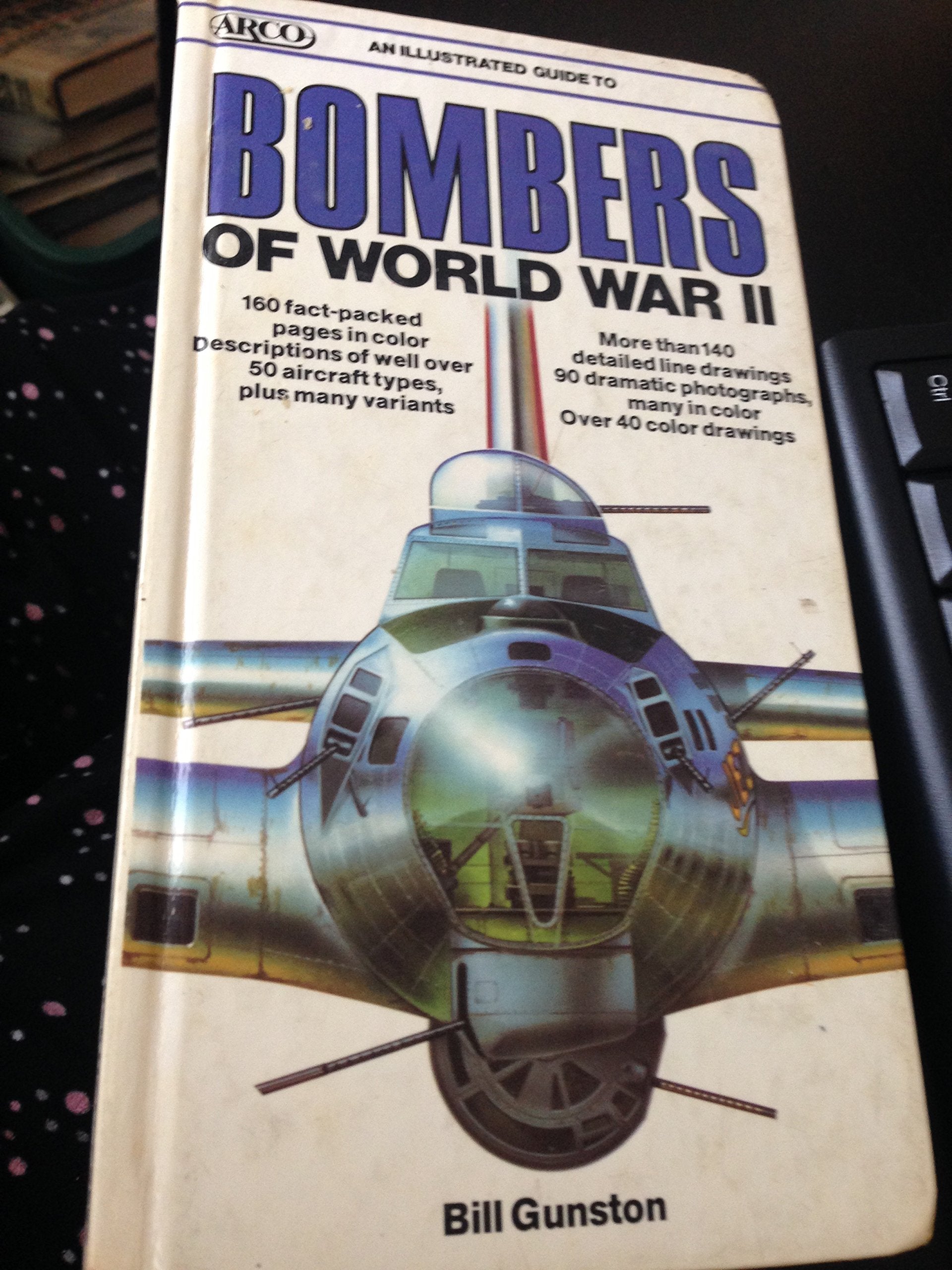 Illustrated Guide to Bombers of World War 2,Used