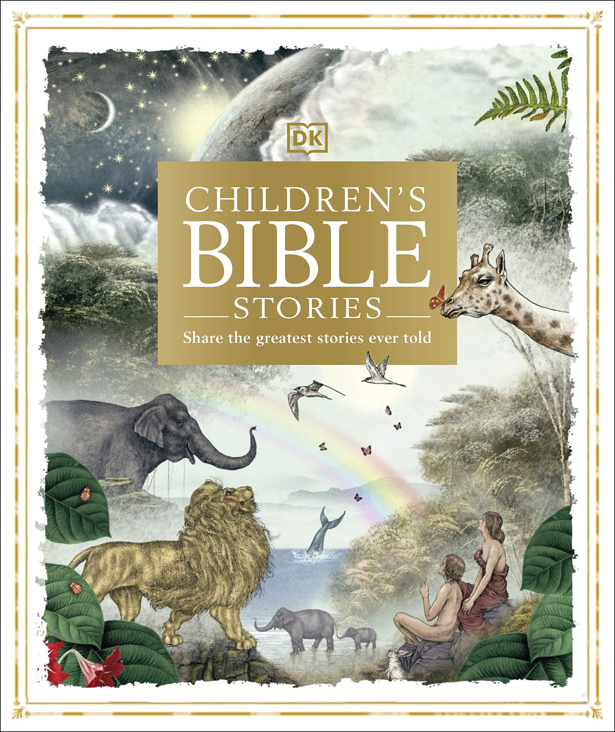 Children's Bible Stories: Share the greatest stories ever told,New