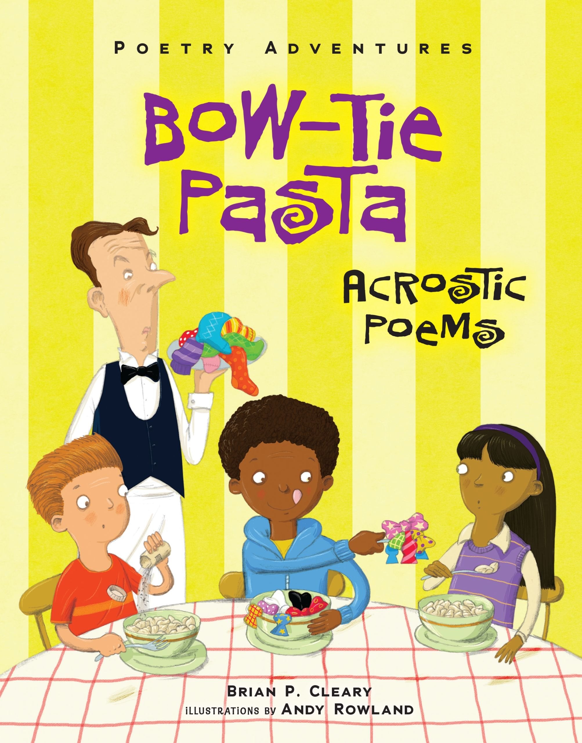 BowTie Pasta: Acrostic Poems (Poetry Adventures),Used