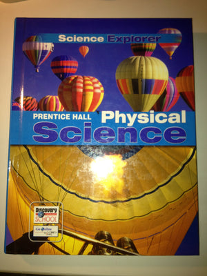Prentice Hall Science Explorer: Physical Science,Used
