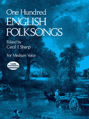 One Hundred English Folksongs (Dover Song Collections),Used