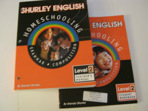 Shurley English Homeschooling: Grammar, Composition, Level 2: Teacher'S Manual