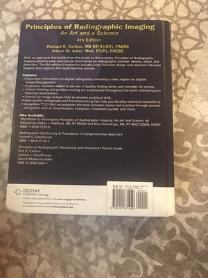 Principles of Radiographic Imaging: An Art and a Science,Used