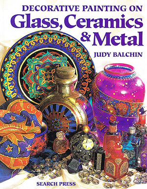 Decorative Painting on Glass, Ceramics & Metal,Used