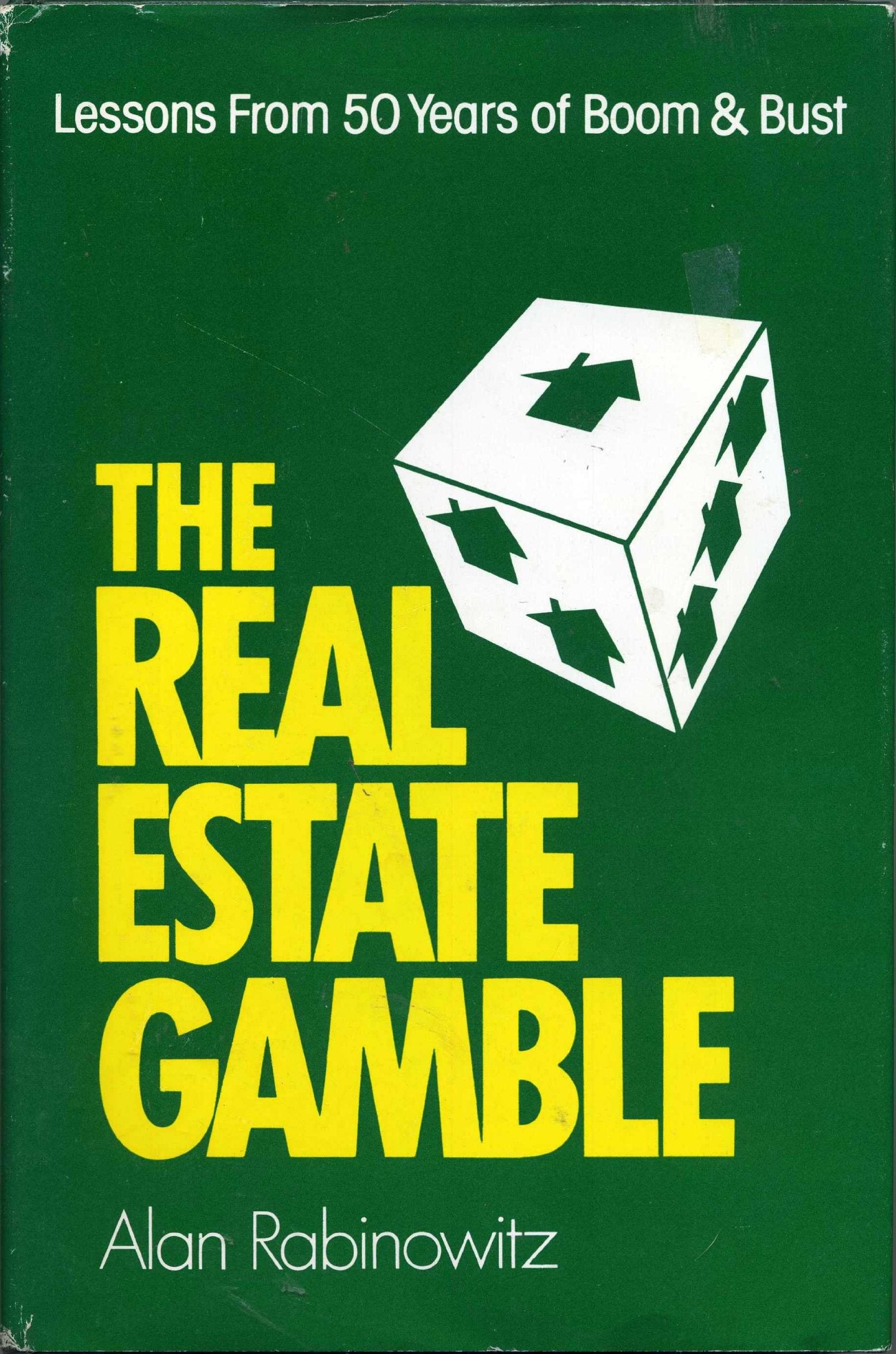The real estate gamble: Lessons from 50 years of boom and bust,Used