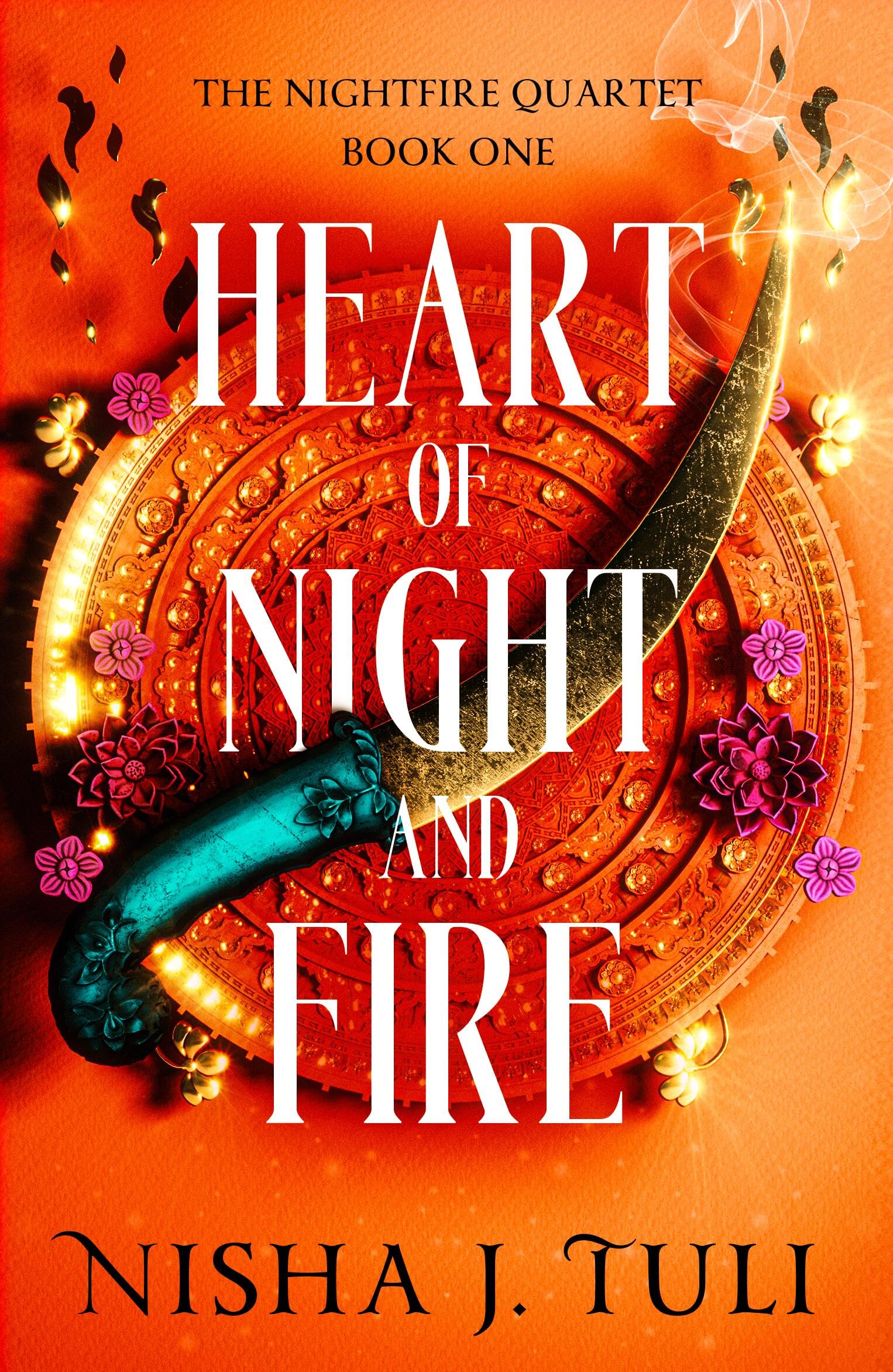 Heart Of Night And Fire (Nightfire Quartet, 1)