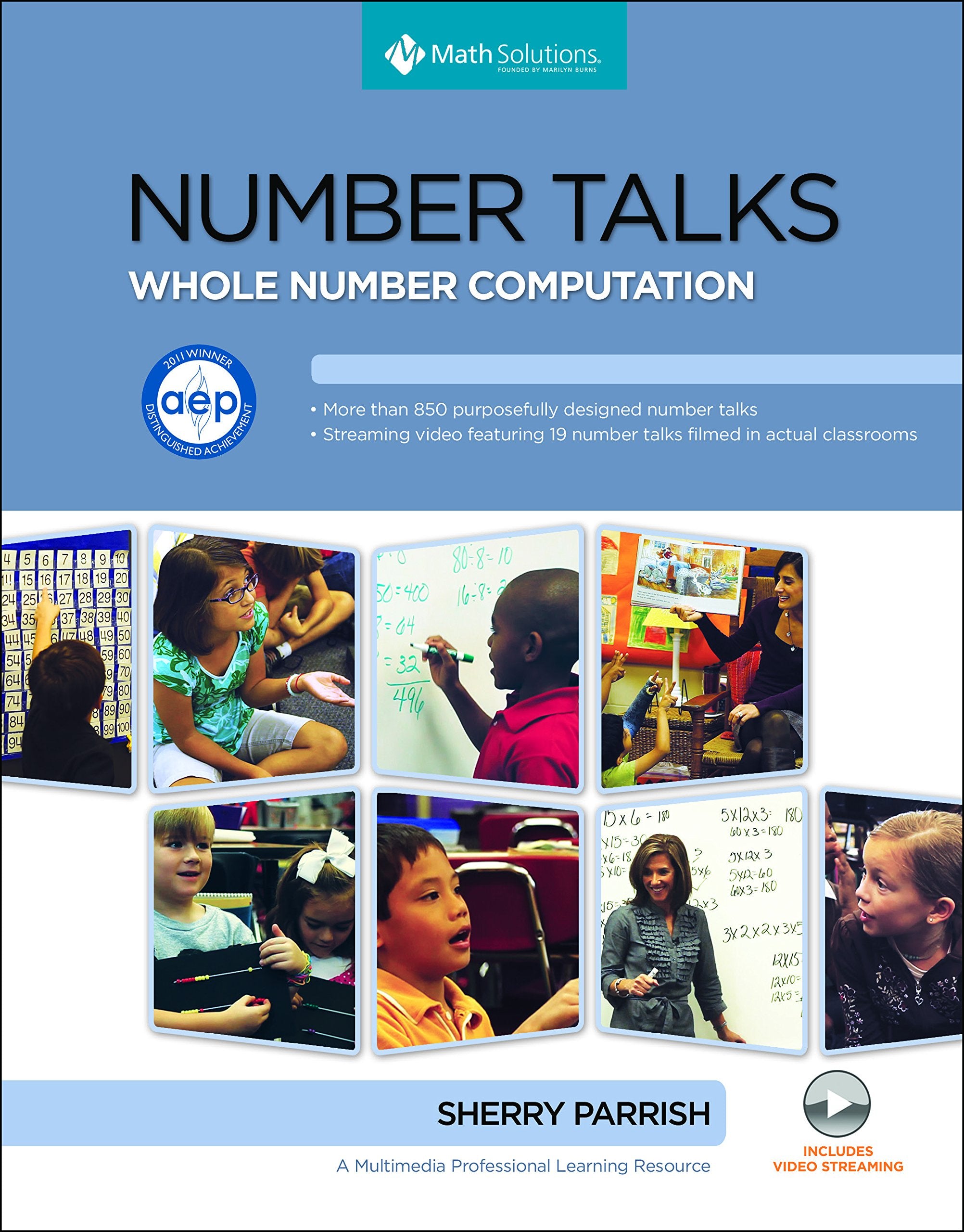 Number Talks Common Core Edition, Grades K5: Helping Children Build Mental Math and Computation Strategies,Used