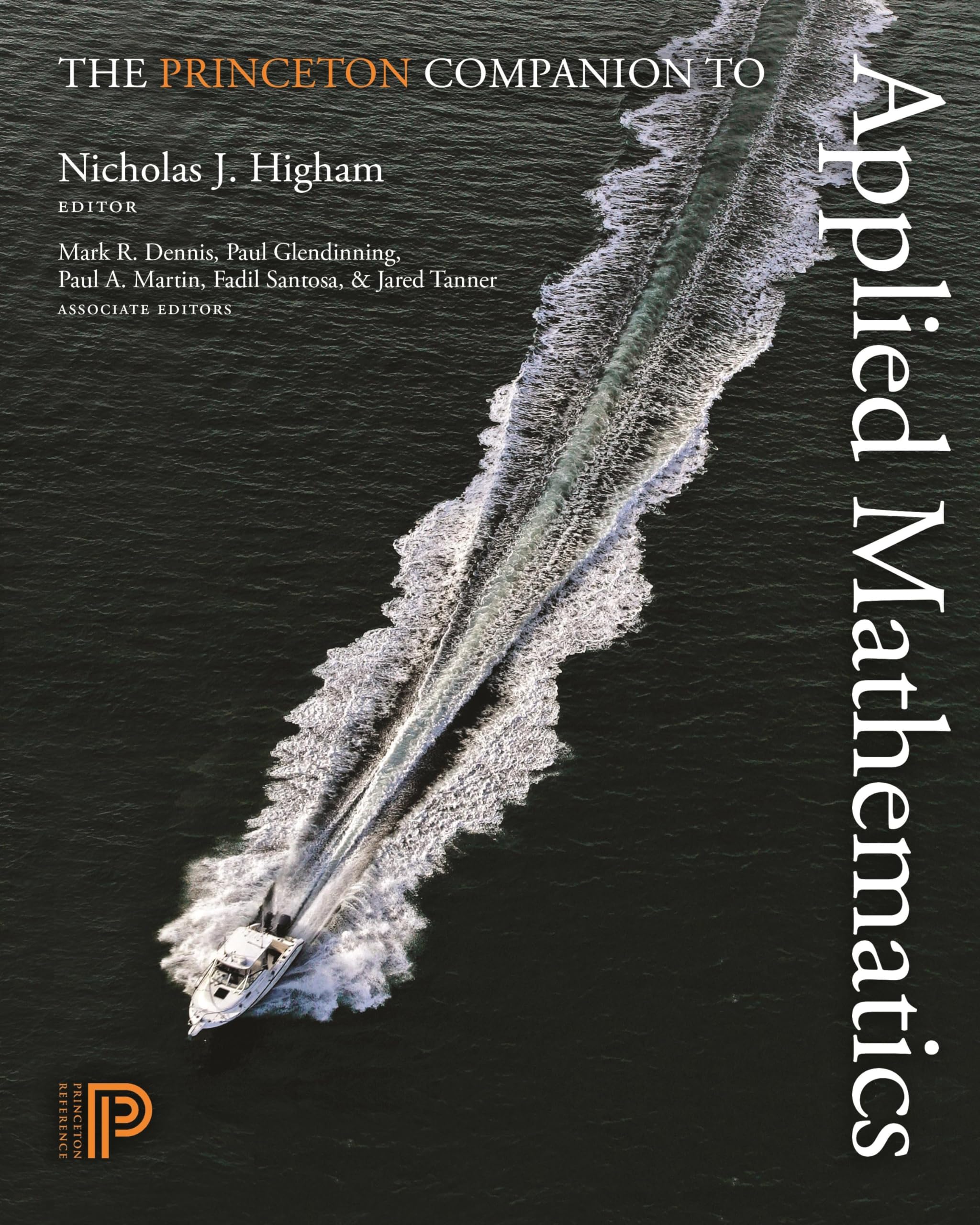 The Princeton Companion To Applied Mathematics