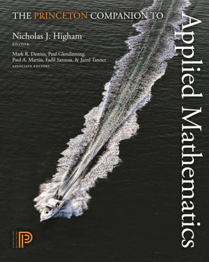The Princeton Companion To Applied Mathematics
