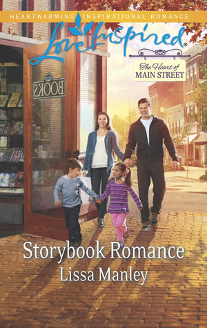 Storybook Romance (The Heart of Main Street, 4),New