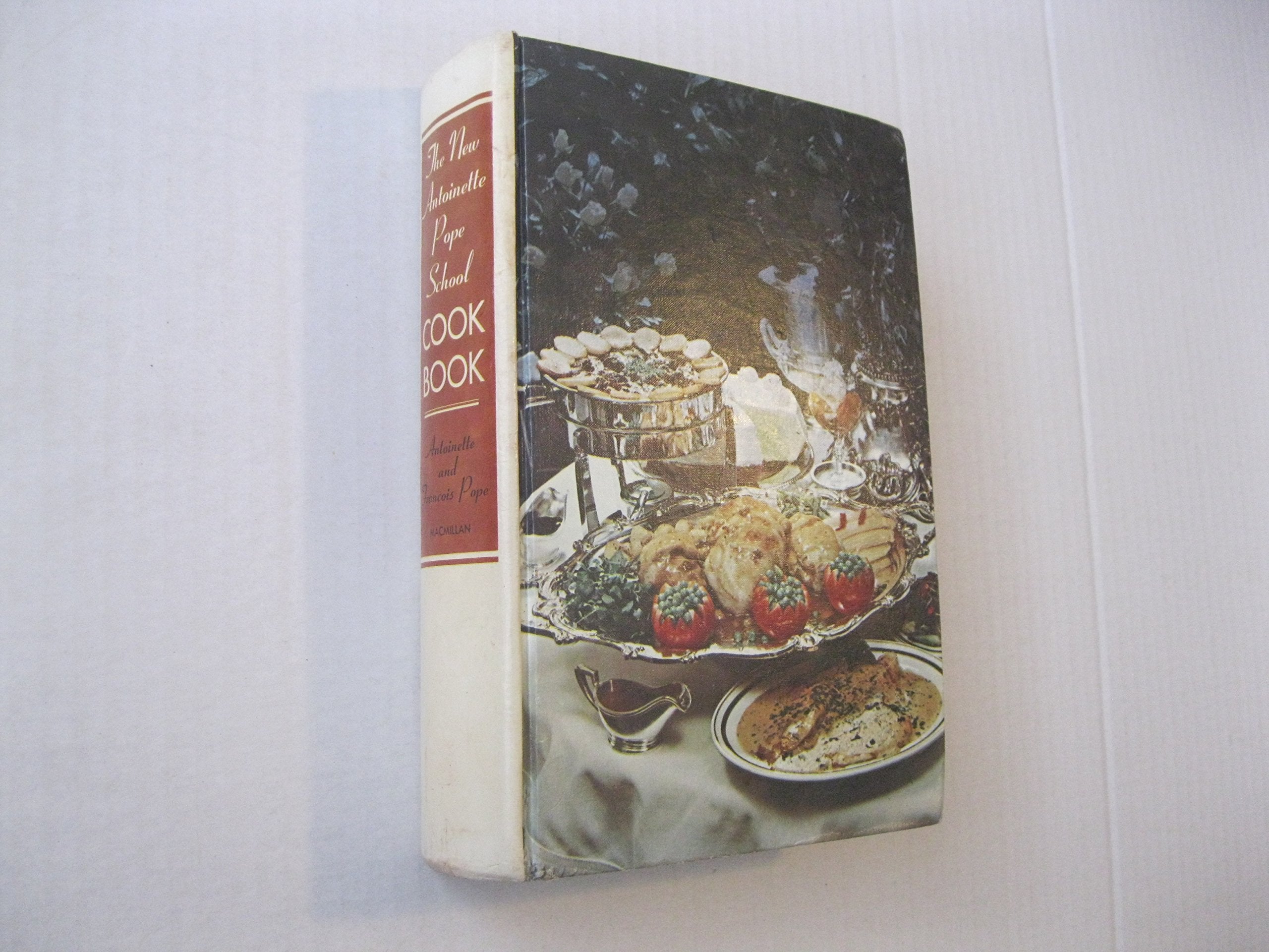 The New Antoinette Pope School Cookbook,Used