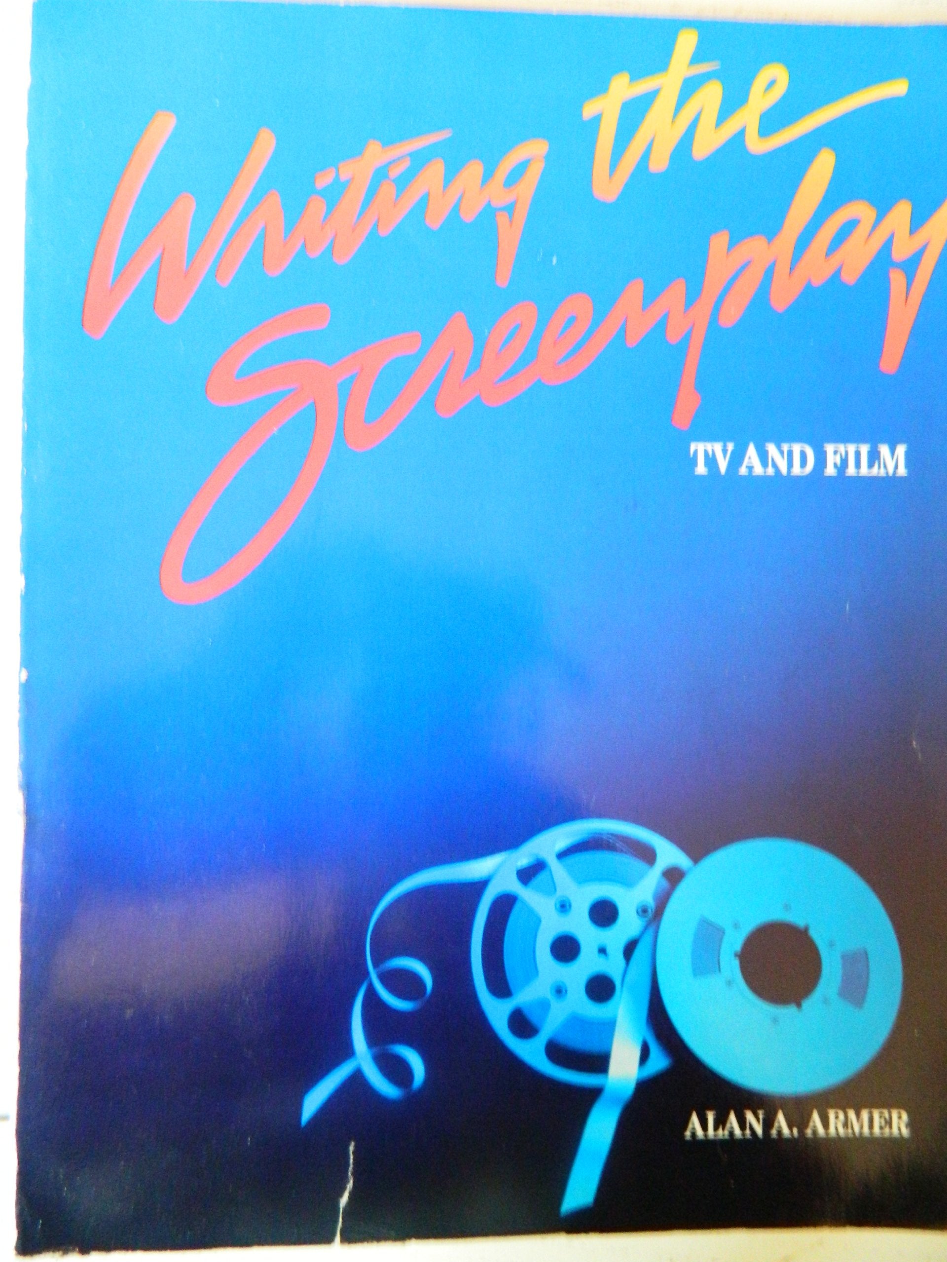 Writing the screenplay: TV and film (Wadsworth series in television and film),Used