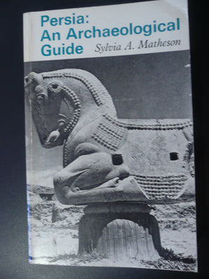 Persia an Archaeological Guide,Used