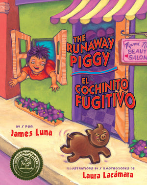 The Runaway Piggy / El Cochinito Fugitivo (English and Spanish Edition),New